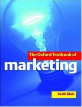The Oxford Textbook of Marketing by Keith Blois Paperback