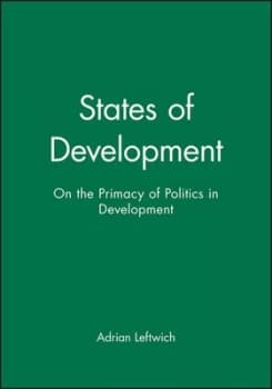 States of Development by Adrian Leftwich Paperback