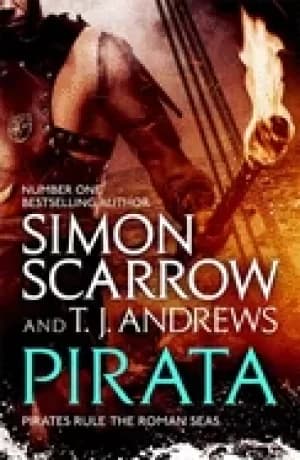 pirata the dramatic novel of the pirates who hunt the seas of the roman emp