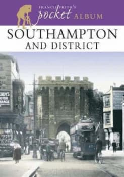 Southampton by Francis Frith and Nick Channer Paperback