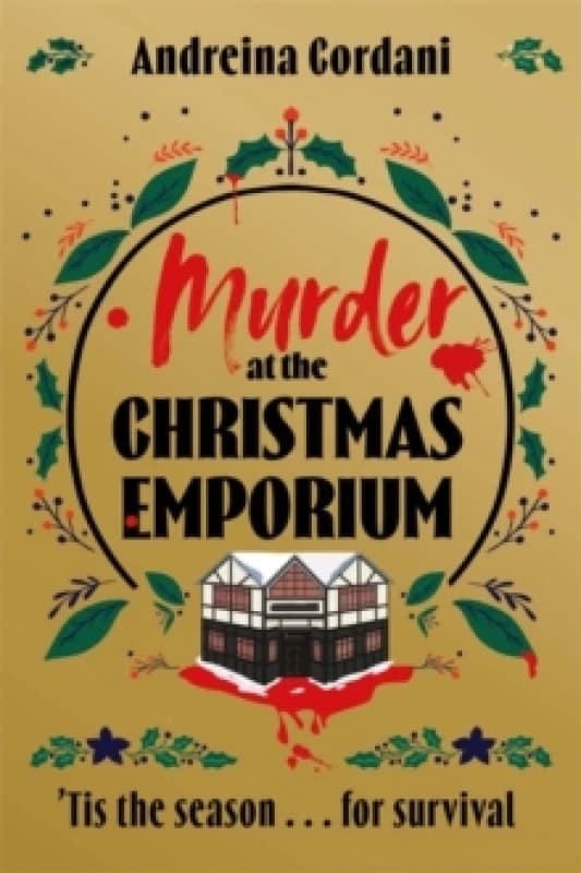Murder at the Christmas Emporium : The brand new festive whodunnit to gift this Christmas Hardback