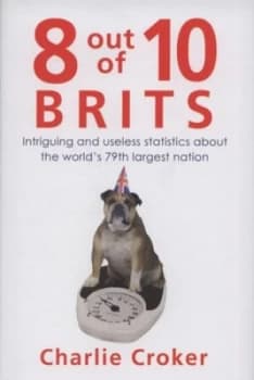 8 Out of 10 Brits by Mark Mason Hardback