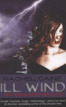 Ill Wind by Rachel Caine Paperback