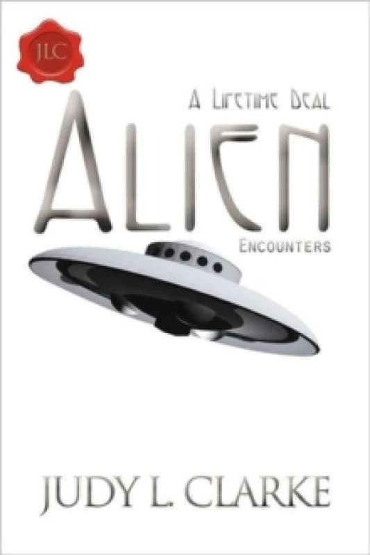 Alien Encounters : A Lifetime Deal Paperback / softback