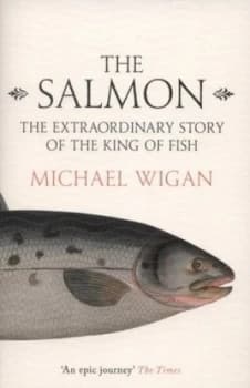The Salmon by Michael Wigan Paperback