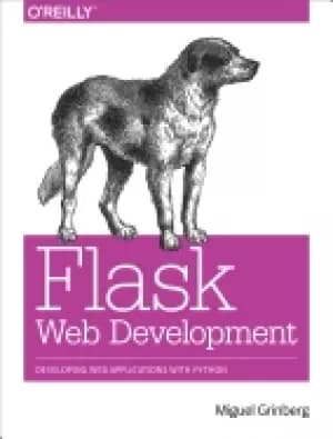 flask web development developing web applications with python