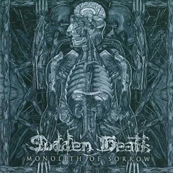 Sudden Death - Monolith of Sorrow CD