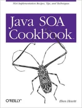 Java SOA cookbook by Eben Hewitt
