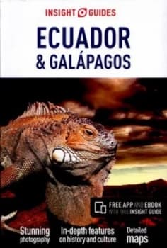Ecuador and Galpagos by Insight Guides Book