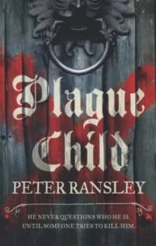 Plague Child by Peter Ransley Paperback