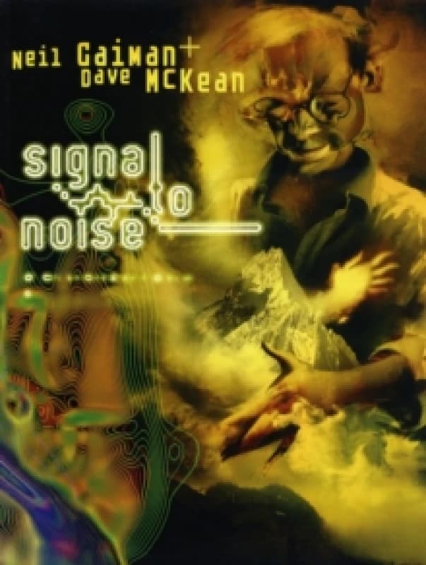 Signal to Noise by Neil Gaiman Paperback
