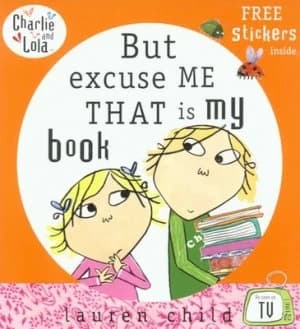 But Excuse Me That Is My Book by Lauren Child Paperback