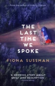 The Last Time We Spoke by Fiona Sussman Paperback