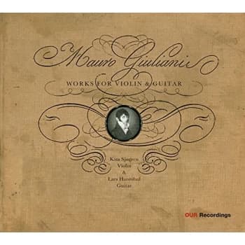 Mauro Giuliani - Works for Violin and Guitar (Hannibal, Sjogren) CD