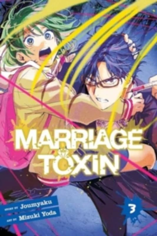 Marriage Toxin, Vol. 3 Paperback / softback