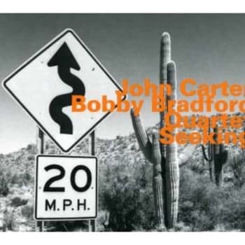 John Carter - Bobby Bradford Quartet - Seeking CD