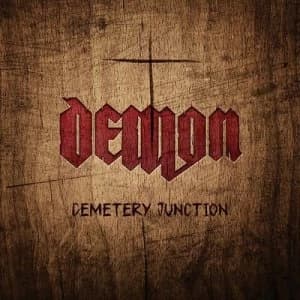 Cemetery Junction by Demon CD Album