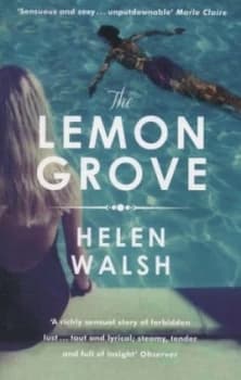 The Lemon Grove by Helen Walsh Paperback