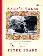 zaras tales perilous escapades in equatorial africa