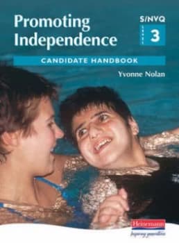 Promoting Independence by Yvonne Nolan Paperback