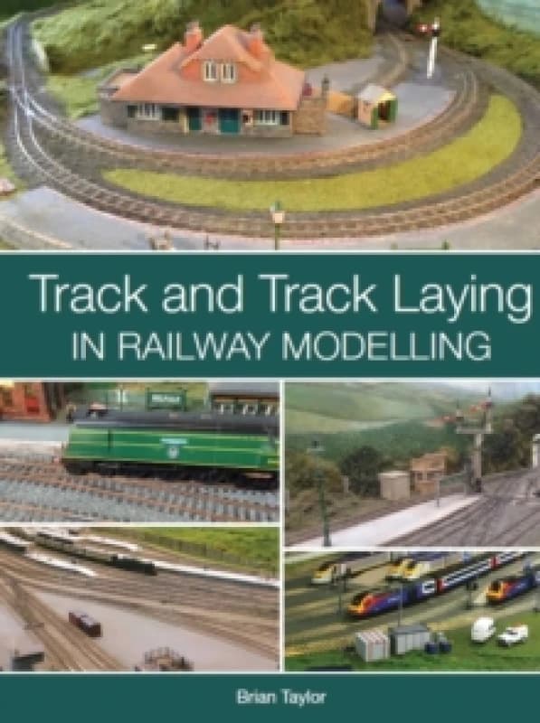 Track and Track Laying in Railway Modelling Paperback / softback