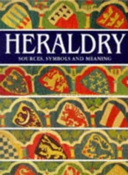 Heraldry by Ottfried Neubecker Hardback