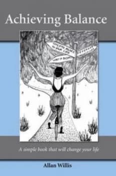 Achieving balance by Allan Willis