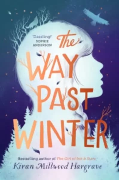 The Way Past Winter (paperback) Paperback / softback
