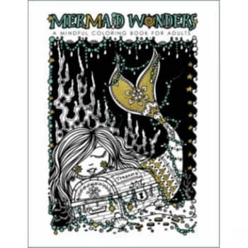 Mermaid Wonders: A Mindful Coloring Book for Adults