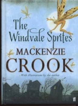 The Windvale Sprites by Mackenzie Crook Hardback