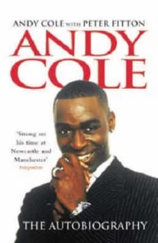 Andy Cole by Andy Cole Paperback