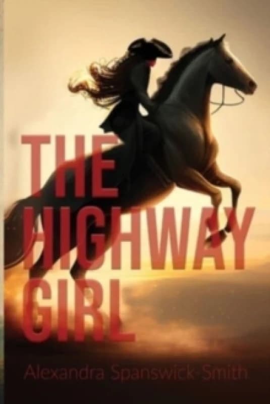 The Highwaygirl Paperback / softback
