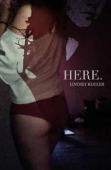 Here by Lindsey Kugler Paperback