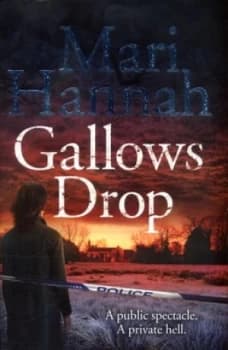 Gallows Drop by Mari Hannah Hardback