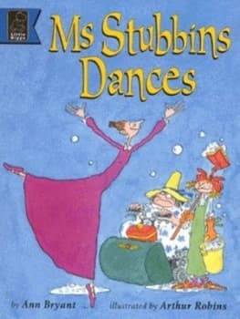 Ms Stubbins Dances by Ann Bryant Paperback