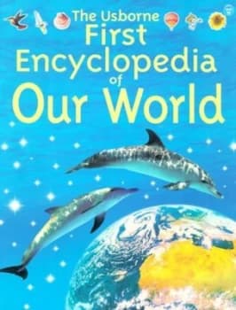 The Usborne Encyclopedia of Our World by Felicity Brooks Paperback