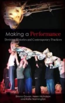 Making a Performance by Emma Govan Paperback