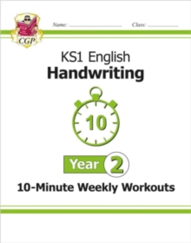 KS1 Year 2 English Handwriting 10-Minute Weekly Workouts Paperback / softback