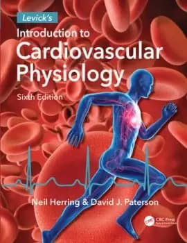 Levick's Introduction to Cardiovascular Physiology