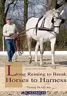 long reining to break horses to harness training the safe way