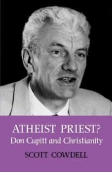 Atheist Priest by Scott Cowdell Paperback