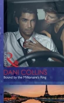 Bound by the Millionaires Ring by Dani Collins Book
