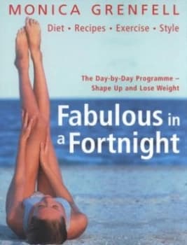 Fabulous in a Fortnight by Monica Grenfell Paperback