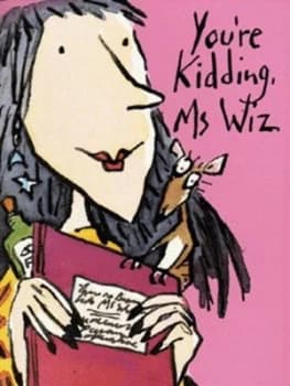 Youre Kidding Ms Wiz by Terence Blacker Book