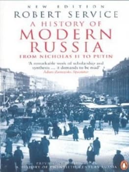 A History of Modern Russia by Robert Service Paperback