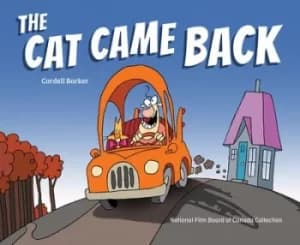 The cat came back by Cordell Barker