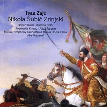 Robert Kolar - Ivan Zajc: Nikola Subic Zrinjski CD