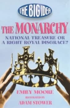 The Monarchy by Emily Moore Paperback