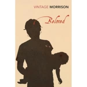 Beloved by Toni Morrison (Paperback, 2007)