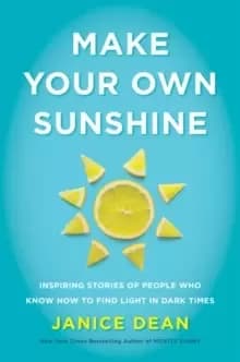 Make Your Own Sunshine